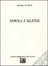 Parole e silenzi
