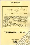 Verità dal fiume libro di Masiero Gianni