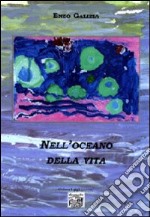 Nell'oceano della vita libro