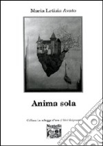 Anima sola libro