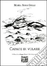 Capace di volare libro