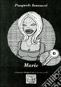 Marie libro