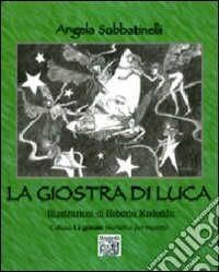 La giostra di Luca libro