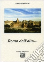 Roma dall'alto... libro