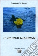 Il magico giardino libro