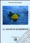 Il magico giardino libro