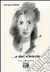 ...E dal silenzio libro