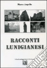 Racconti lunigianesi