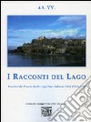 I racconti del lago libro