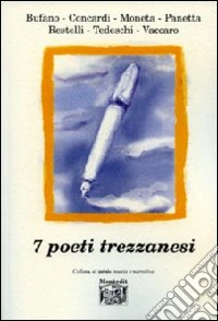 Sette poeti trezzanesi libro