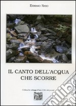 Il canto dell'acqua che scorre libro