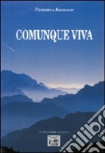 Comunque viva