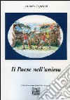 Il paese nell'anima libro di Capriotti Antonio