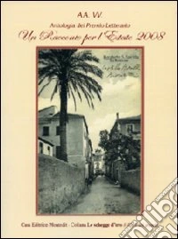 Un racconto per l'estate 2008 libro
