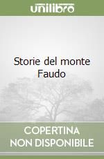 Storie del monte Faudo libro