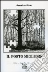 Il posto migliore libro