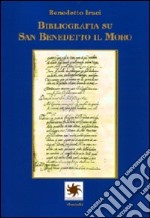 Bibliografia su san Benedetto il Moro