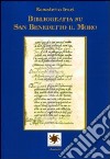 Bibliografia su san Benedetto il Moro libro