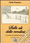 Sulle ali delle rondini. Il romanzo sull'emigrazione camuna libro di Fontana Paolo