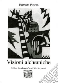 Visioni alchemiche