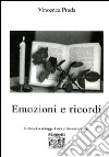 Emozioni e ricordi libro