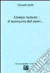 L'unico rumore. Il mormorio del mare... libro