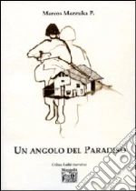 Un angolo del paradiso