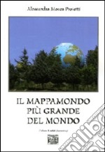 Il mappamondo più grande del mondo