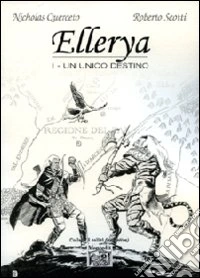 Ellerya. Un unico destino (1) libro