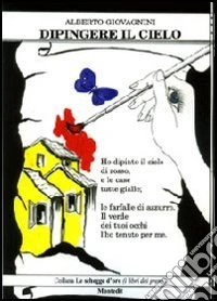 Dipingere il cielo libro