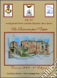Un racconto per l'estate 2009 libro