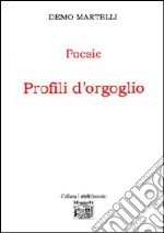 Profili d'orgoglio libro