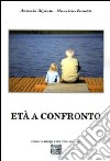 Età a confronto libro