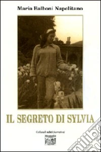 Il segreto di Sylvia libro