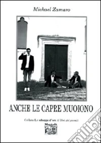 Anche le capre muoiono