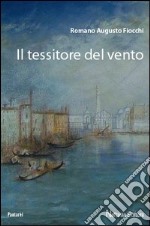 Il tessitore del vento