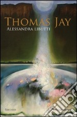 Thomas Jay libro