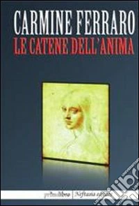 Le catene dell'anima