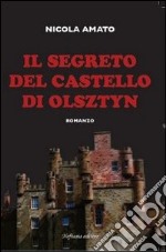 IL segreto del castello di Olsztyn libro