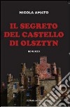 IL segreto del castello di Olsztyn libro di Amato Nicola