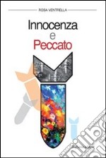 Innocenza e peccato libro