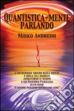 Quantisticamente parlando libro