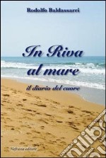 In riva al mare libro