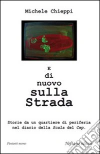 E di nuovo sulla strada