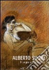 Alberto Sughi. Il segno e l'immagine. Catalogo della mostra (Arezzo, 14 aprile-21 maggio 2006) libro