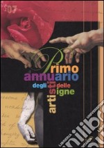 Primo annuario degli artisti delle Signe. Ediz. illustrata