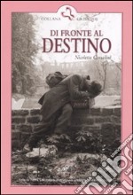 Di fronte al destino libro