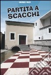 Partita a scacchi libro