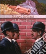 Giuliano Giuggioli. Vedi alla voce enigma. Catalogo della mostra (Simeri, 13-27 settembre 2008). Ediz. illustrata
