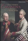 Sulle orme di Casanova nel Granducato di Toscana libro